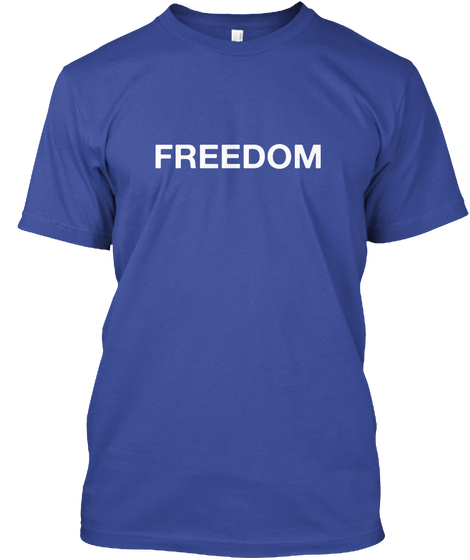 Freedom Deep Royal Camiseta Front