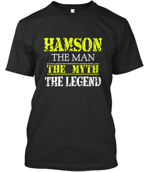 Hamson The Man The Myth The Legend Black T-Shirt Front