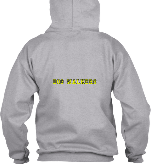 Dog Walkers Dog Walkers Sport Grey T-Shirt Back