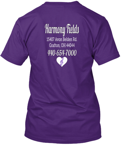 Harmony Fields 15407 Avon Belden Rd.
Grafton, Oh 44044 440 654 7000 Purple T-Shirt Back