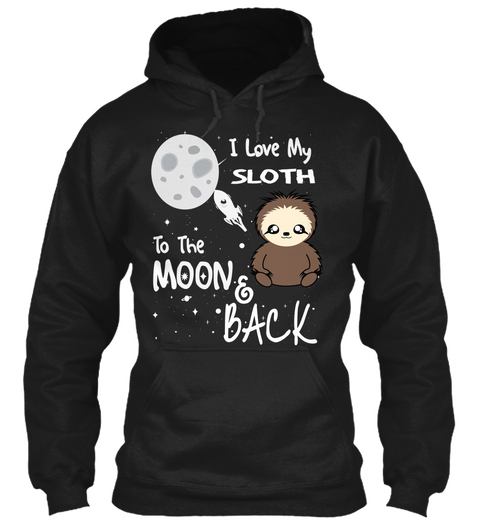 Lazy Sloth Lover T Shirt Black T-Shirt Front