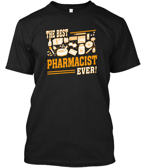 The Best Pharmacist Ever Black Kaos Front