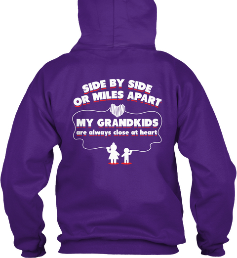 Side By Side Or Miles Apart My Grandkids Are Always Close At Heart Purple T-Shirt Back