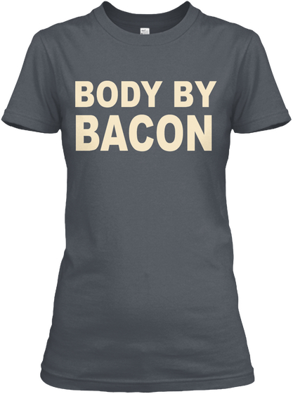 Body By Bacon Heavy Metal Camiseta Front