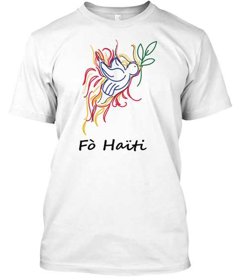 Hope And Support For Haiti White T-Shirt Front
