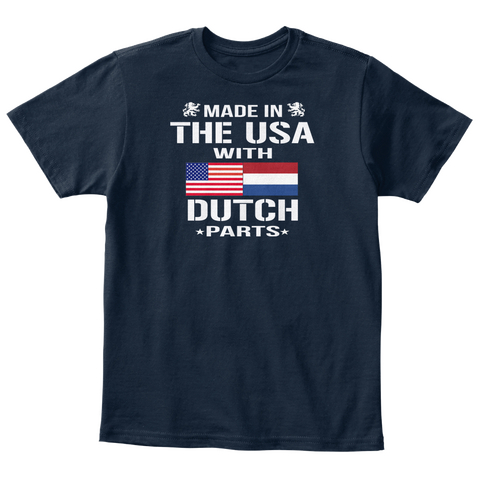 Made In Usa With Dutch Parts New Navy Maglietta Front