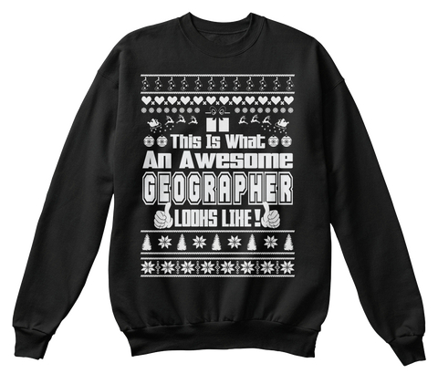 This Is What An Awesome Geographer Looks Like! Black Camiseta Front