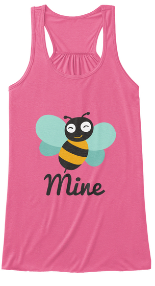 Be Mine Neon Pink T-Shirt Front