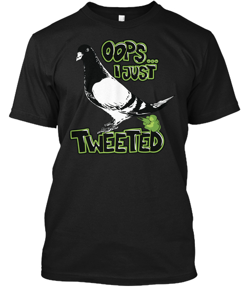 Oops... I Just Tweeted Black Camiseta Front