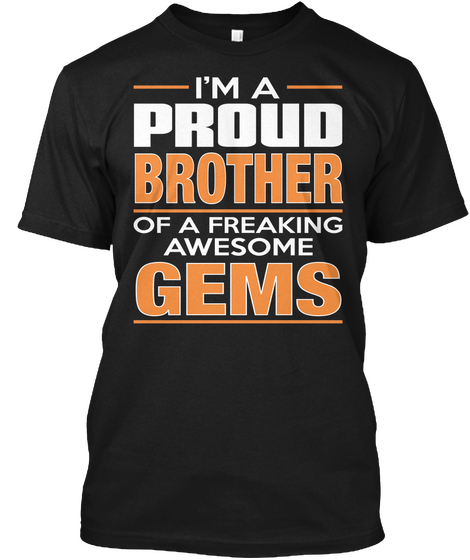 Brother Gems Black T-Shirt Front
