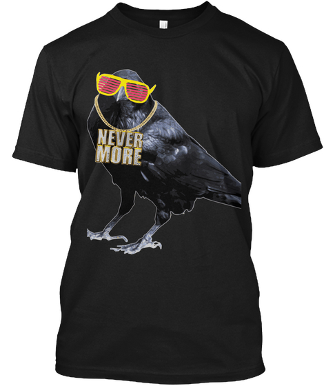 Never More Black T-Shirt Front