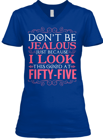 Fifty Five

















 True Royal T-Shirt Front