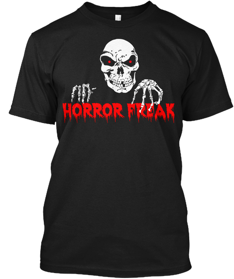 Horror Freak Black áo T-Shirt Front