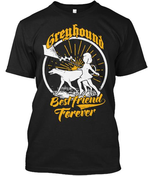 Greyhound Best Friend Forever Black Camiseta Front