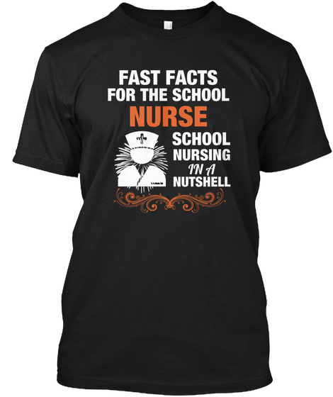 Fast Facts For The School Nurse School Nursing In A  Nutshell Black áo T-Shirt Front