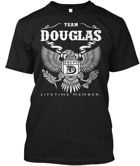 Team Douglas D Lifetime Member Black áo T-Shirt Front