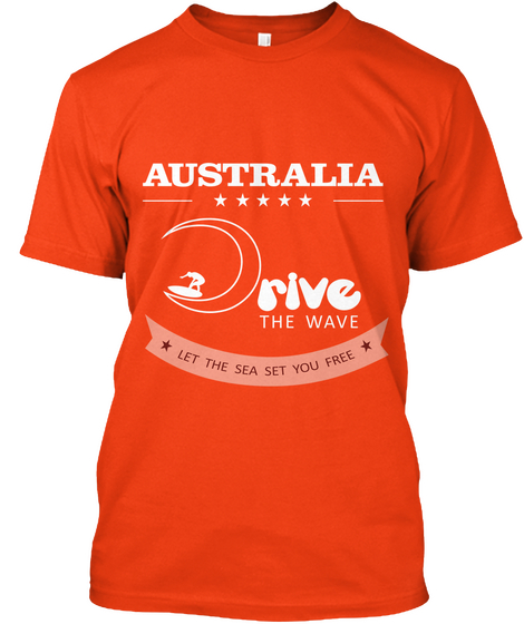 Drive The Wave: Australia (Orange) Deep Orange  T-Shirt Front
