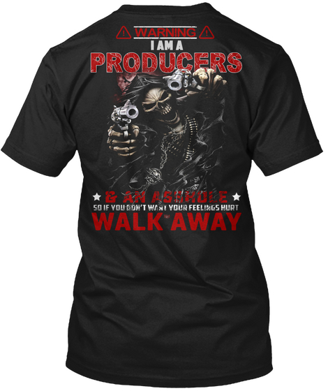 Warning   Don't Mess With A Producers Black T-Shirt Back