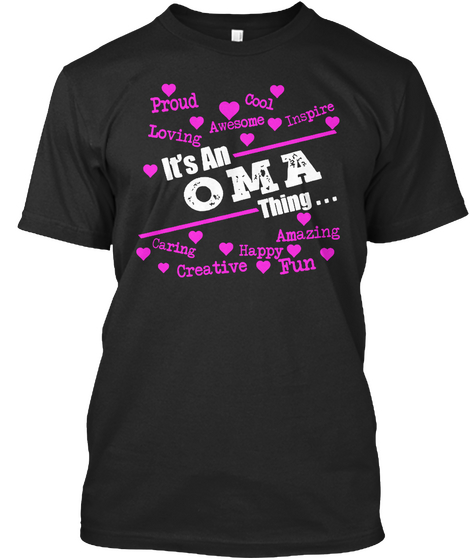 It's An Oma Thing T Shirt Black áo T-Shirt Front