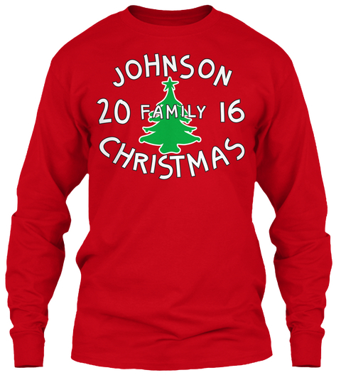 Johns On 20 Family 16 Christmas Red T-Shirt Front