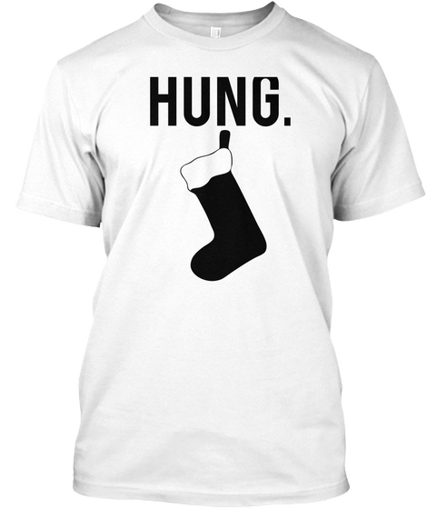 Hung White Camiseta Front