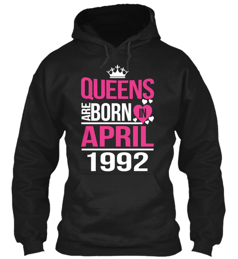 Queens Are Born In April 1992 Black áo T-Shirt Front