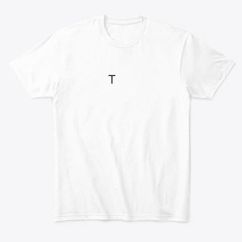 Title 1678195740825 White T-Shirt Front