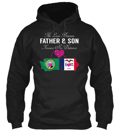 The Love Between Father & Son Knows No Distance. Black T-Shirt Front