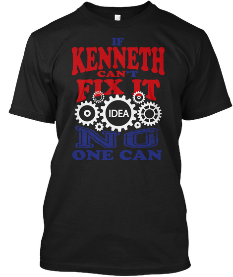 If Kenneth Can't Fix It Idea No One Can Black Kaos Front