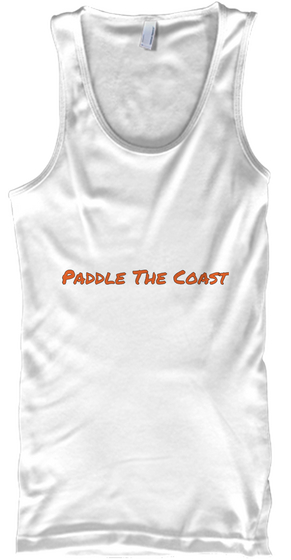Paddle The Coast White T-Shirt Front