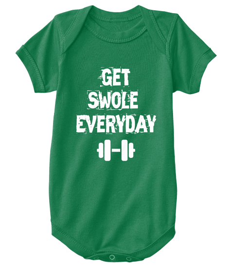 Get Swole Everyday Kelly Camiseta Front