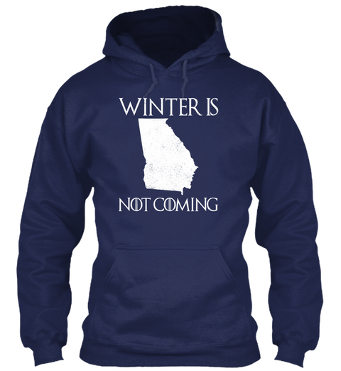 Winter Is Not Coming Navy Camiseta Front