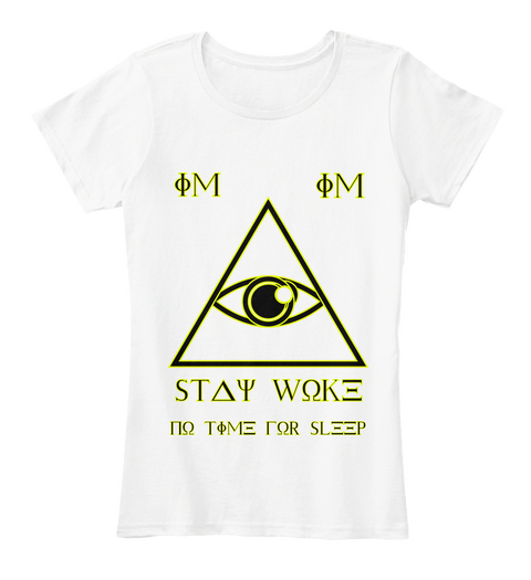 Im Im Stay Woke No Time For Sleep White T-Shirt Front
