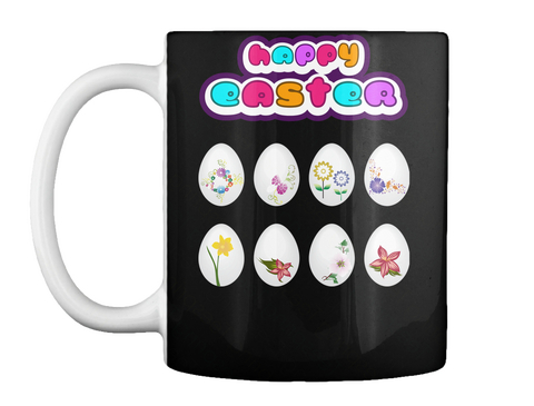 Easter, Easter Mug, Easter Coffee Mug Black T-Shirt Front