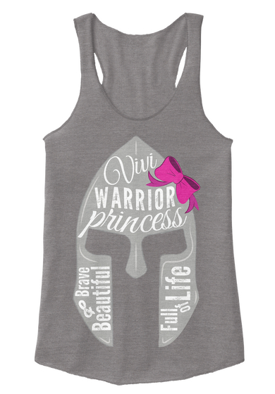 Vivi Warrior Princess Brave & Beautiful Full Of Life Eco Grey Camiseta Front