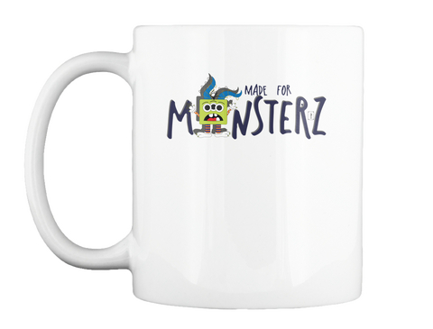 Made For Monsterz White T-Shirt Front