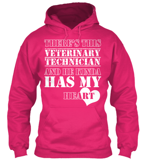 There's This Veterinary Technician And He Kinda Has My Heart Heliconia T-Shirt Front