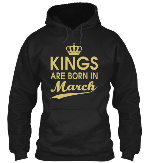 Kings Are Born In March Black Camiseta Front