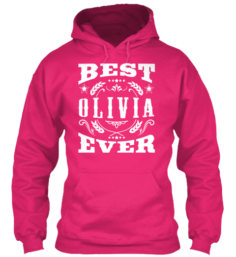 Best Olivia Ever Heliconia T-Shirt Front