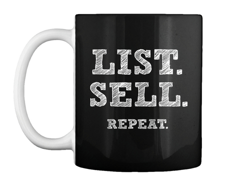 List. Sell. Repeat. Black T-Shirt Front