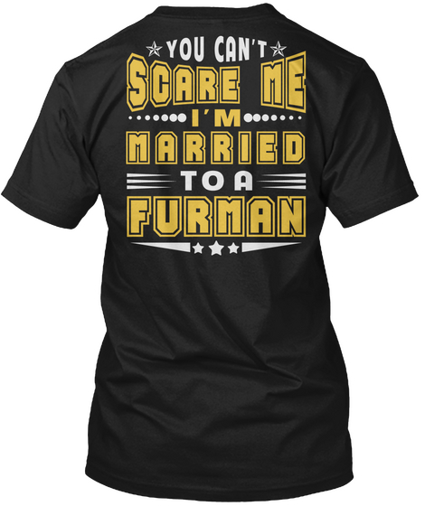 Married To Furman Thing Shirts Black T-Shirt Back