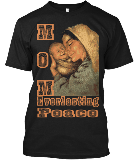 Mother's Day 2017 T Shirt Ldt Edition Black T-Shirt Front