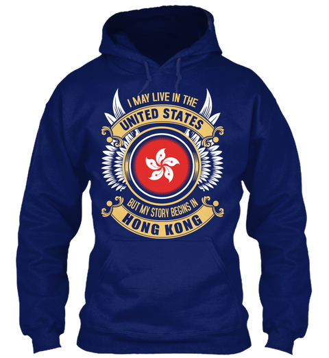 I May Live In The United States But My Story Begins In Hong Kong Oxford Navy T-Shirt Front