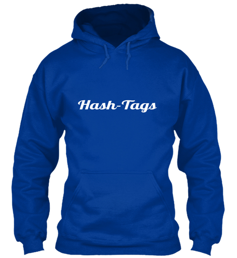 Hash Tags Royal Blue T-Shirt Front