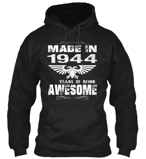 Birth Year 1944 Born In 1944 Black T-Shirt Front