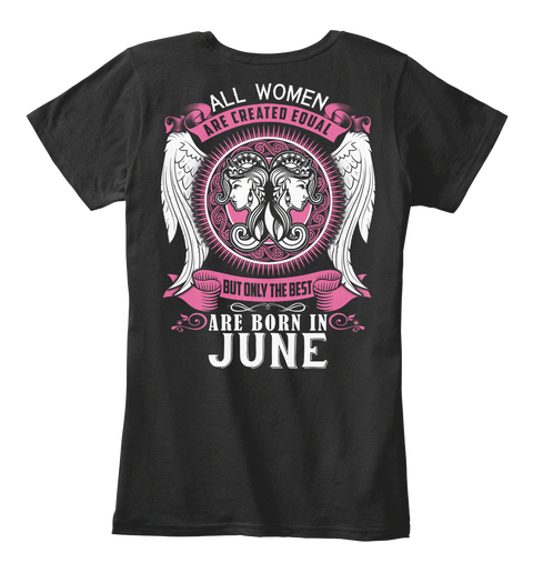 All Women Are Born In June Black Camiseta Back