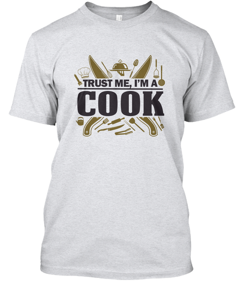 Trust Me, I'm A Cook Ash Camiseta Front