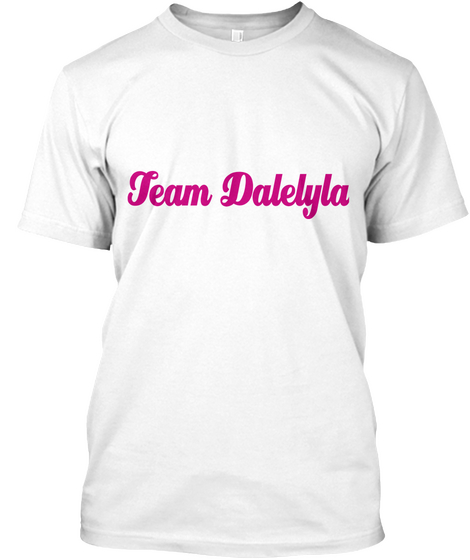 Team Dalelyla White Maglietta Front