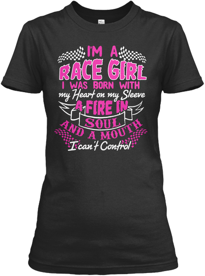 I'm A Race Girl Black Camiseta Front