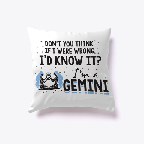 Gemini Pillow Gift White T-Shirt Front